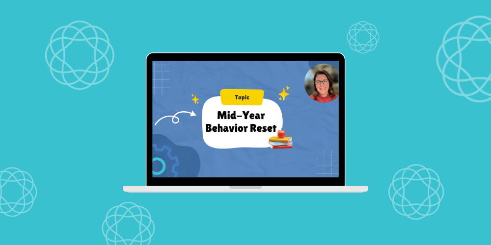 Tips & Tools for a Mid-Year Behavior Reset