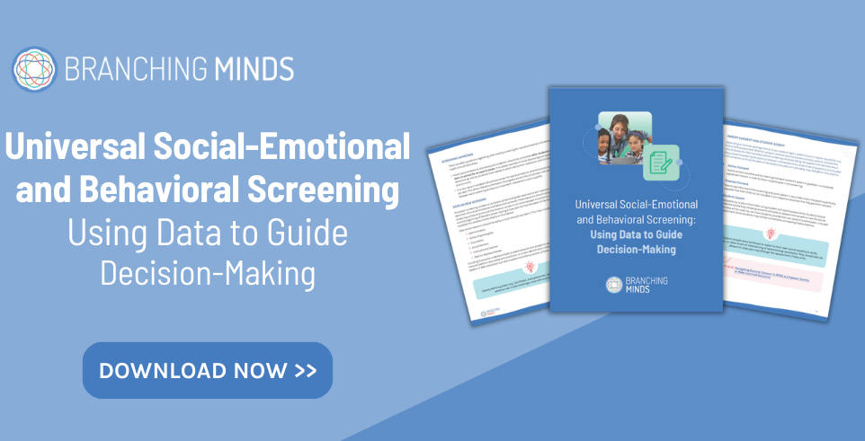 Universal Social-Emotional and Behavioral Screening Using Data to Guide Decision-Making (preview)-2