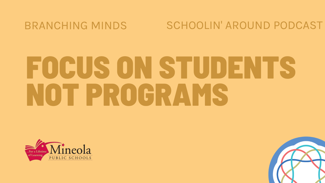 Schoolin' Around Podcast (Mineola Union Free School District)