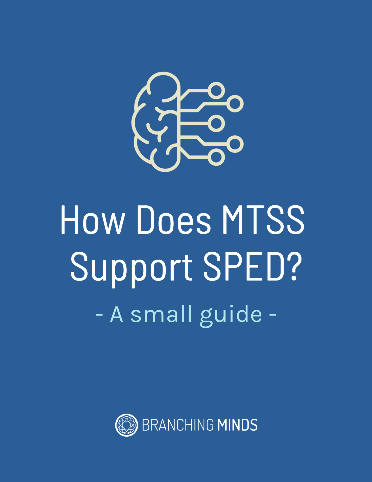 How Does MTSS Support SPED?