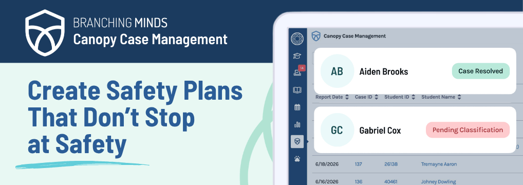 Canopy Case Management dashboard showing coordinated threat assessment and student support tracking