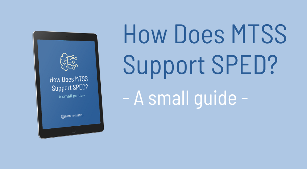 How Does MTSS Support SPED