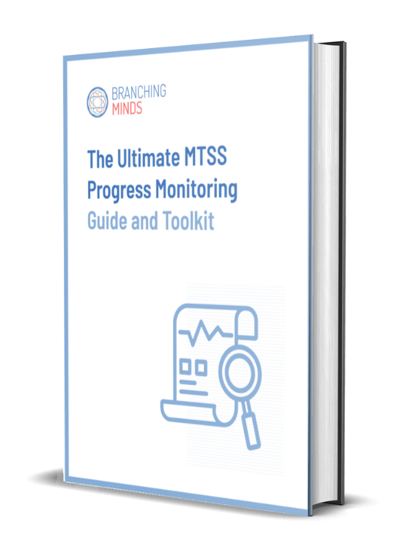The Ultimate MTSS Progress Monitoring Guide and Toolkit