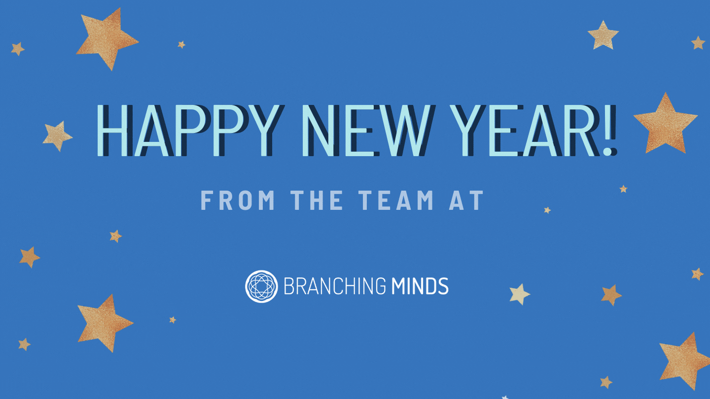 Happy New Year from Branching Minds