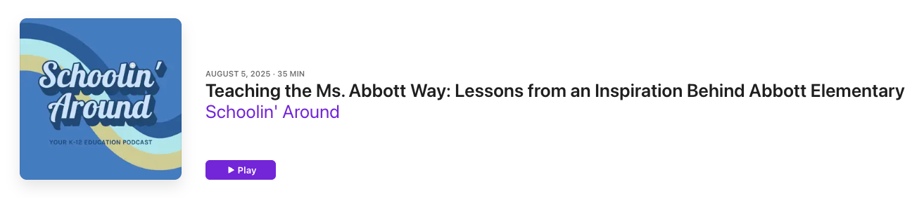 Teaching the Ms. Abbott Way: Lessons from the Inspiration Behind Abbott Elementary