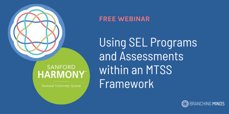 Using+SEL+Programs+and+Assessments+within+an+MTSS+Framework