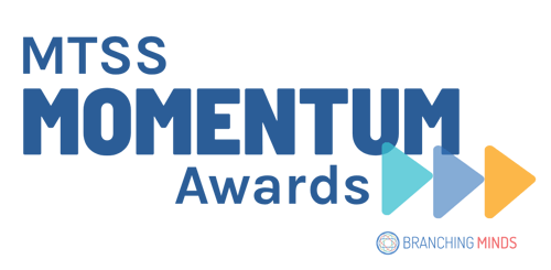 MTSS Momentum Awards