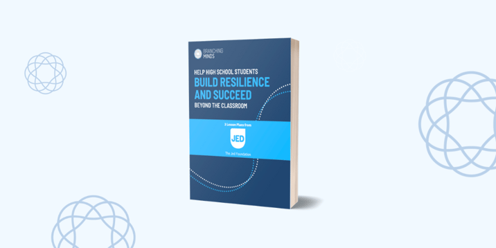 3 Lesson Plans to Build Resilience & Help High School Students Succeed in School and Beyond Image