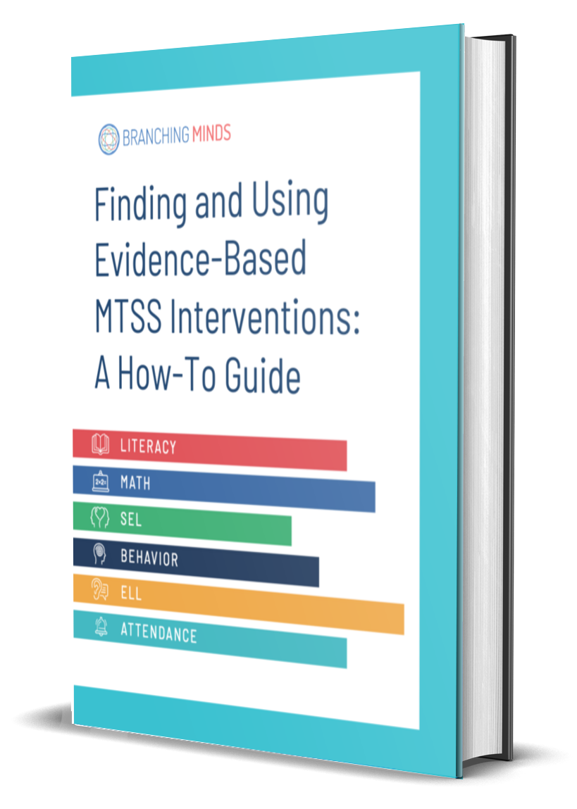 Finding and Using Evidence-Based MTSS Interventions Guide - Branching Minds