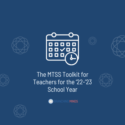 The MTSS Toolkit for Teachers for the ‘22-’23 School Year Image