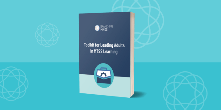 Toolkit for Leading Adults in MTSS Learning Image