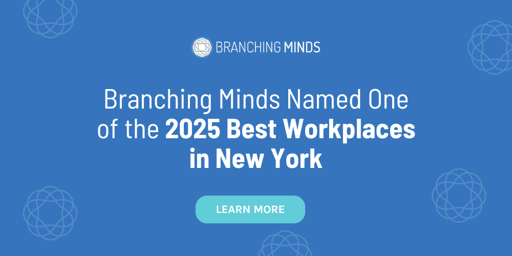 Branching Minds Named One of the 2025 Best Workplaces in New York