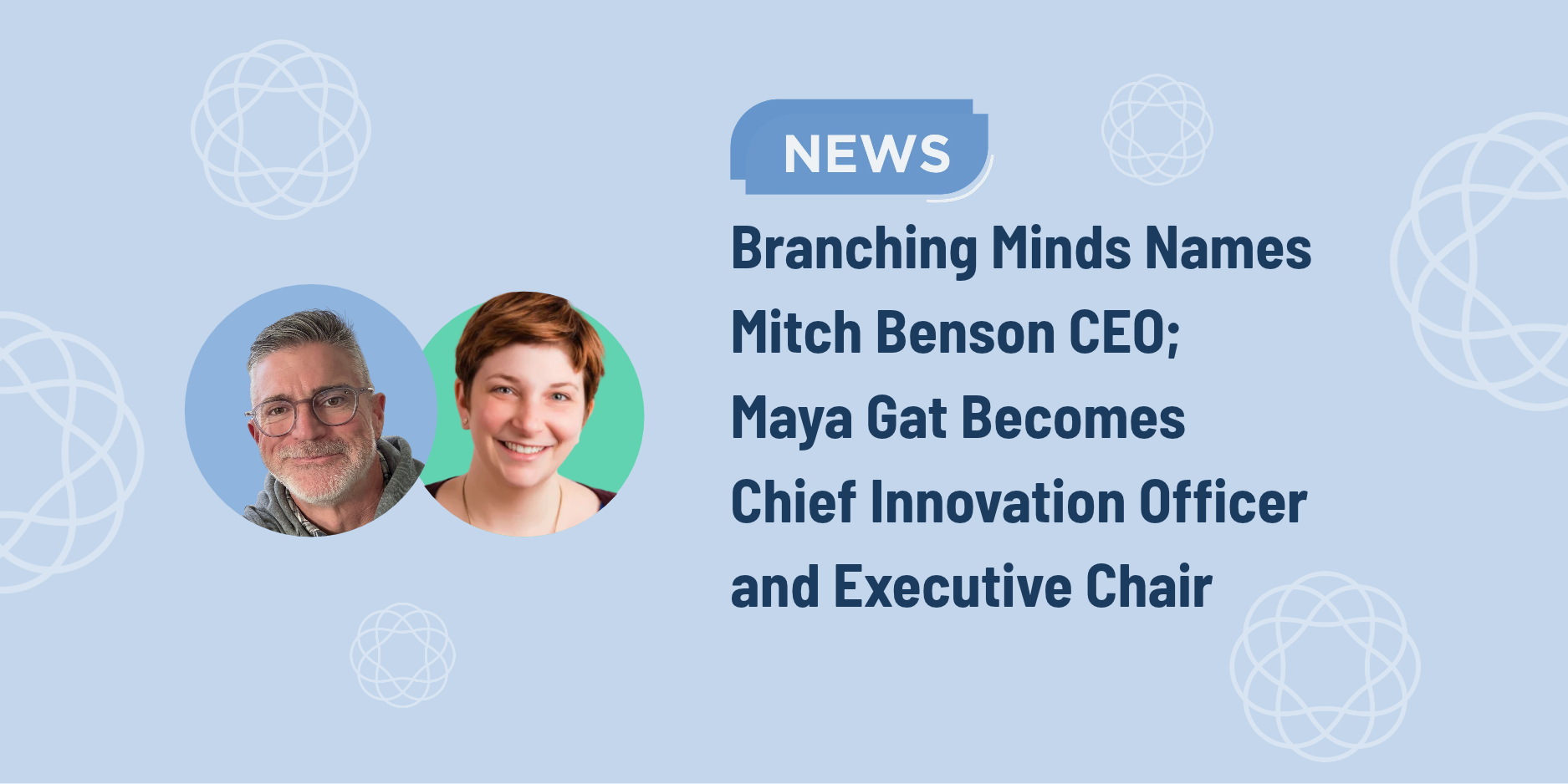 Branching Minds Names Mitch Benson Chief Executive Officer
