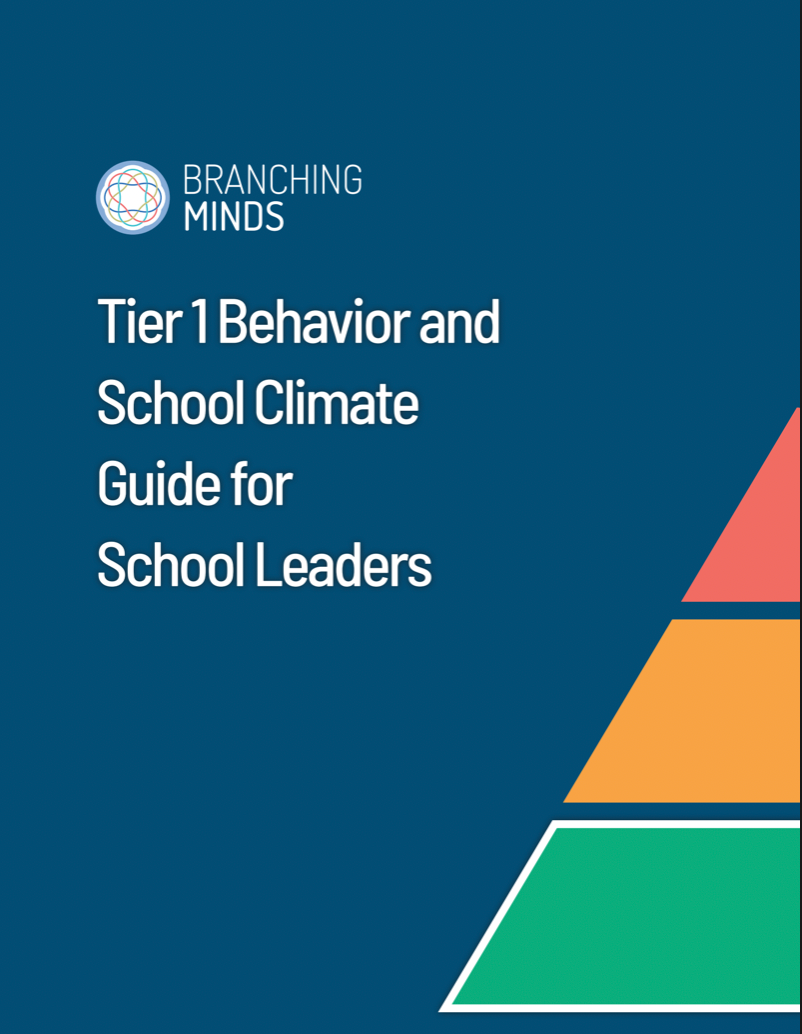 Tier 1 Behavior and School Climate Guide for Leaders