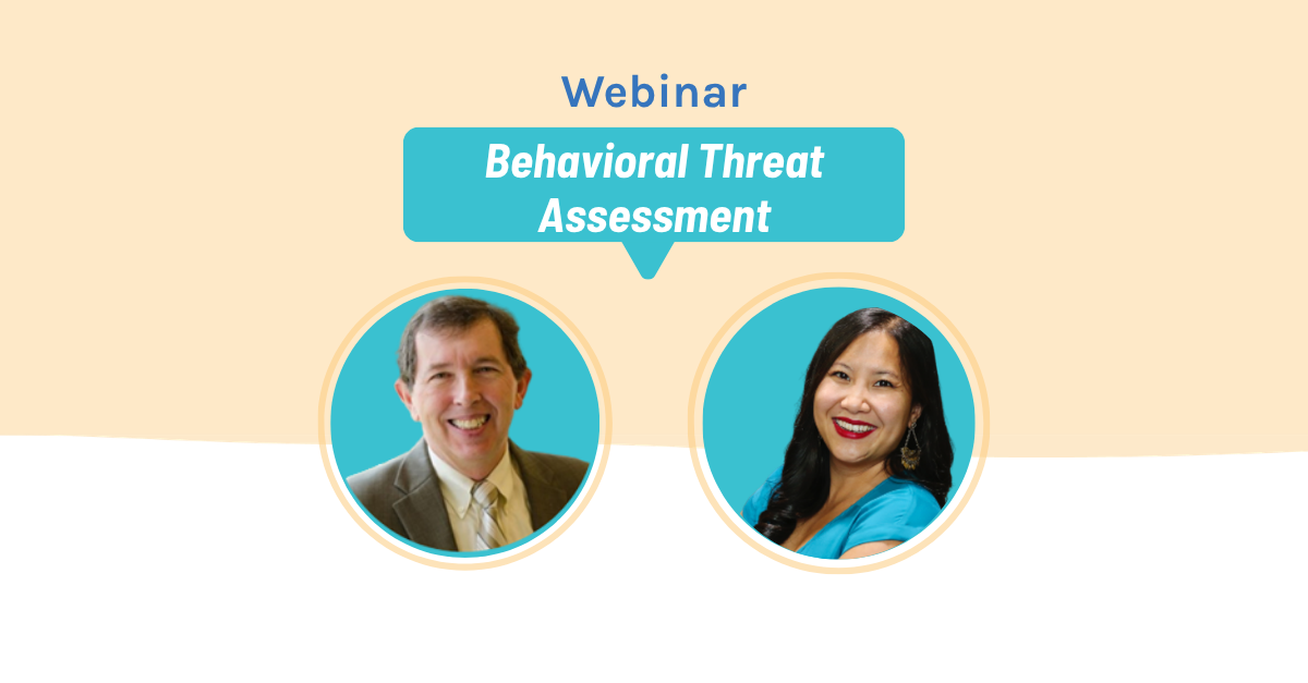 Behavioral Threat Assessment Webinar
