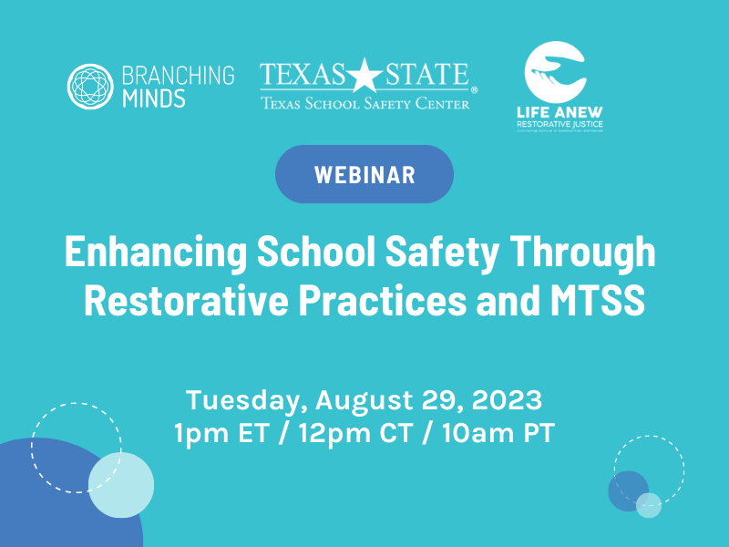 Enhancing School Safety Through Restorative Practices and MTSS