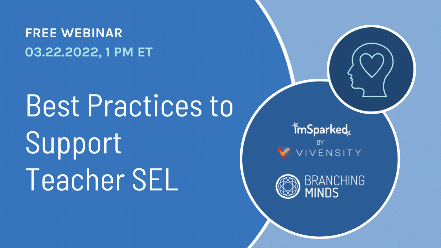 Branching Minds Webinar - Best Practices to  Support  Teacher SEL