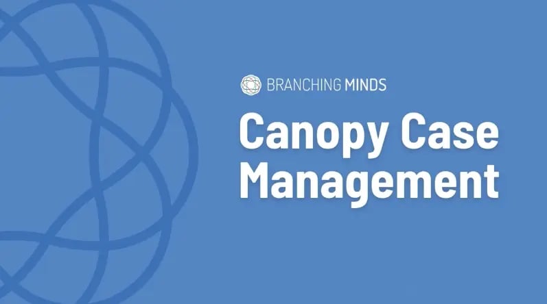 canopy case management