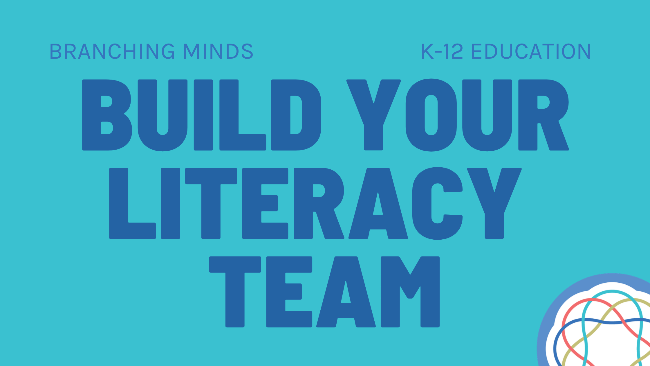 Build Your Literacy Team 