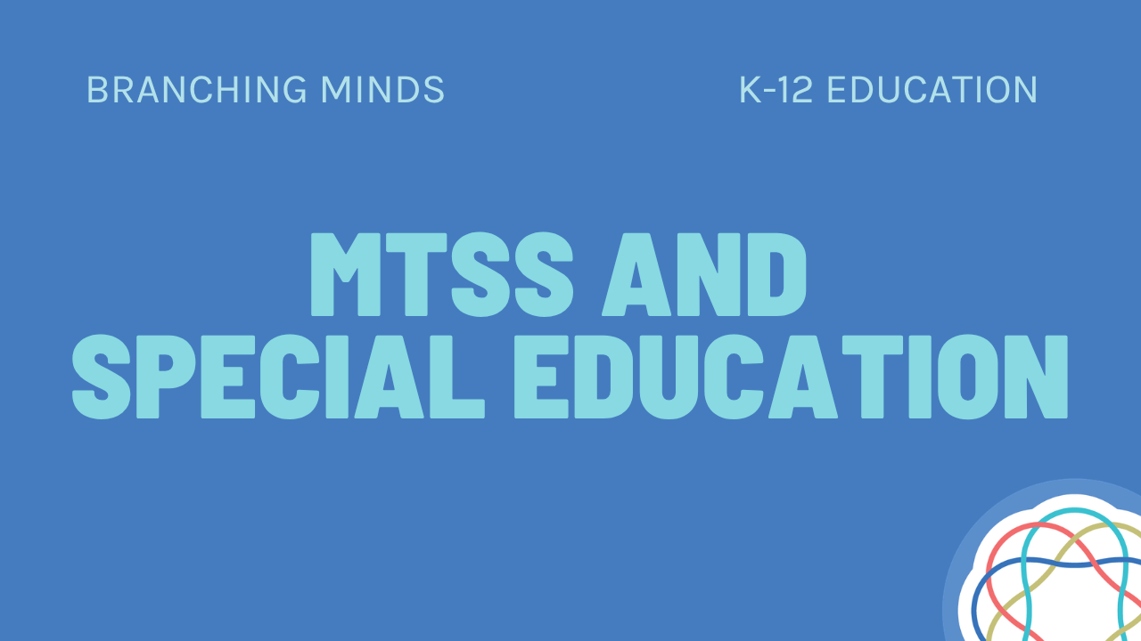 MTSS and Special Education