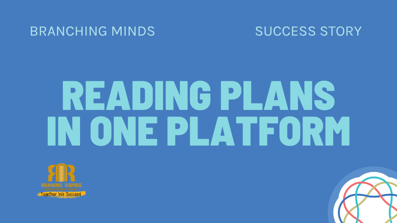 Reading Plans Now Created and Monitored in One Platform (Roanoke) (1)