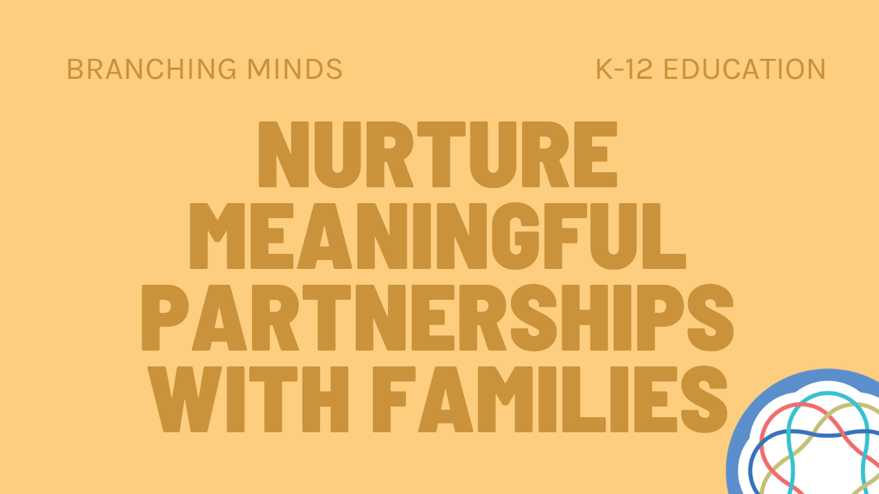 Nurture Meaningful Partnerships with Families (1)