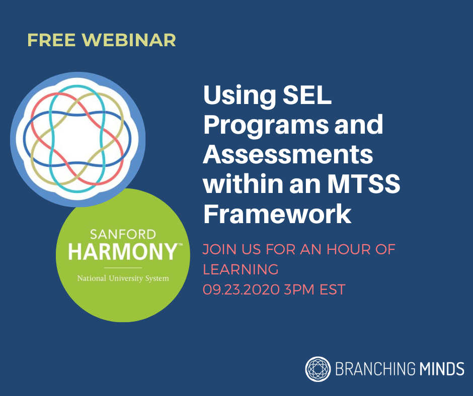 On Demand Webinar - Using SEL Programs and Assessments within an MTSS Framework