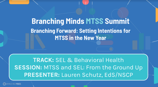 MTSS & SEL: From the Ground up